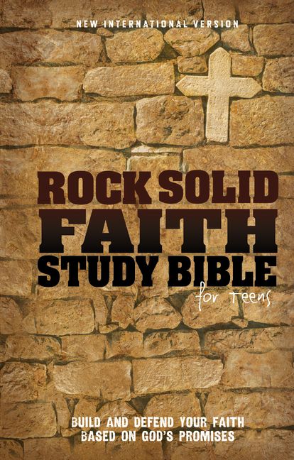 NIV, Rock Solid Faith Study Bible for Teens, Hardcover