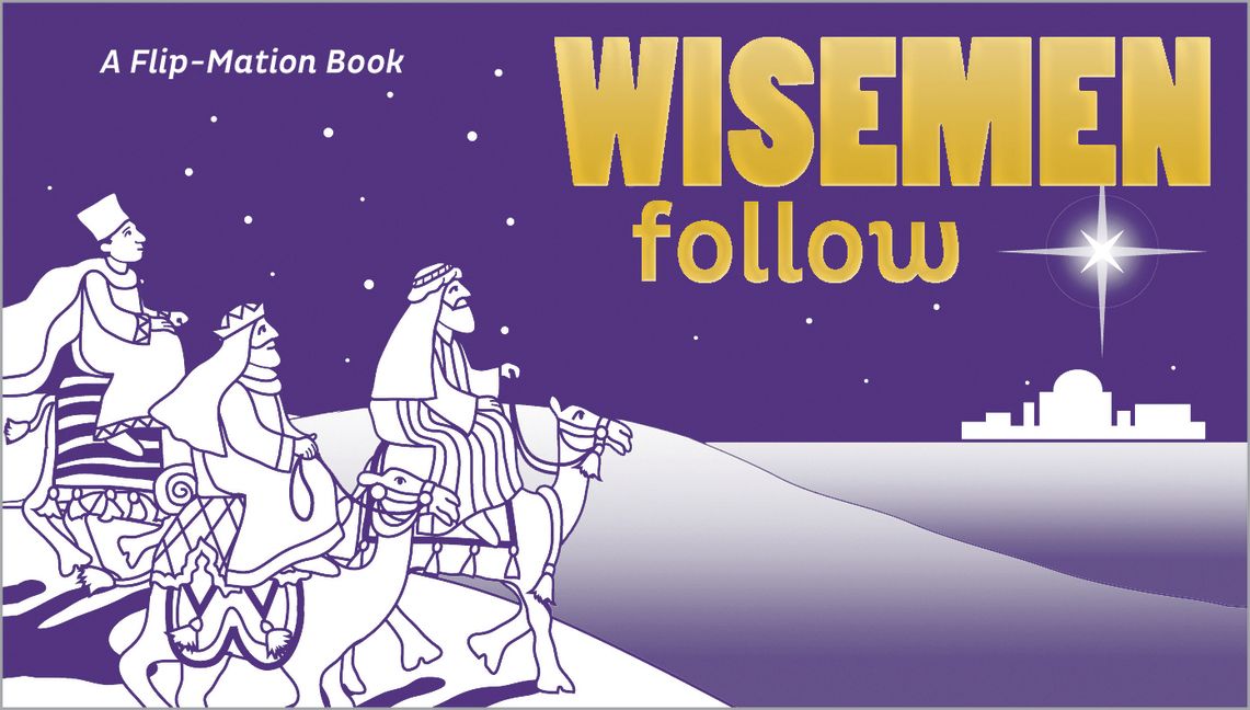 Wisemen Follow