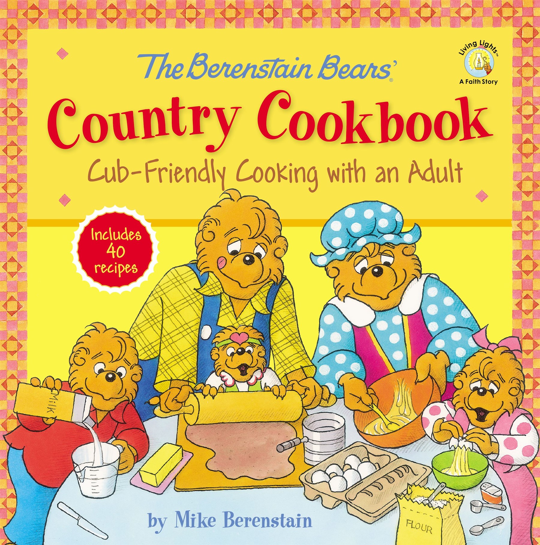 The Berenstain Bears' Country Cookbook