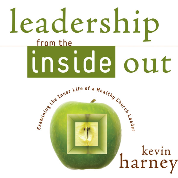 Leadership from the Inside Out