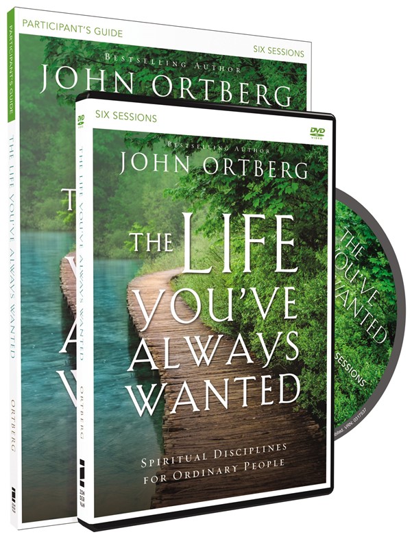 The Life You've Always Wanted Participant's Guide with DVD