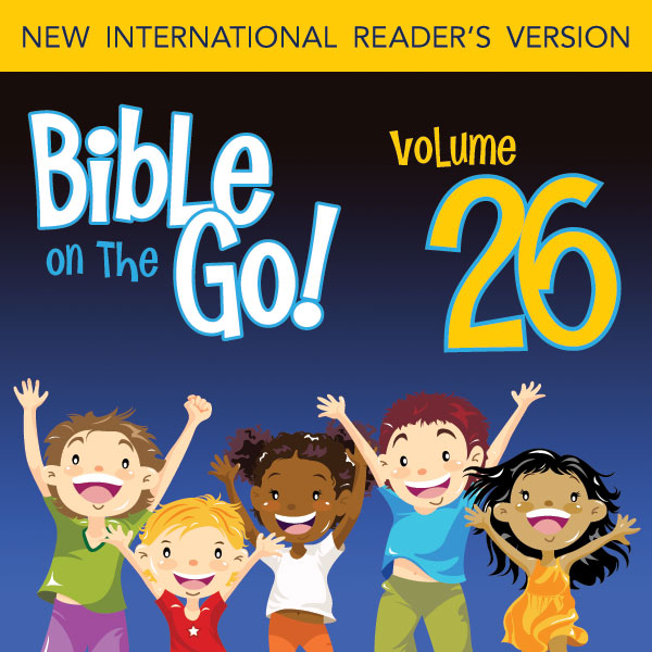 Bible on the Go Vol. 26: Psalm 47, 81, 92, 96, 100, 113, 136, 150, 8, 19, 93
