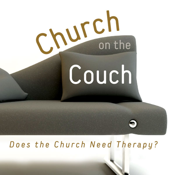 Church on the Couch