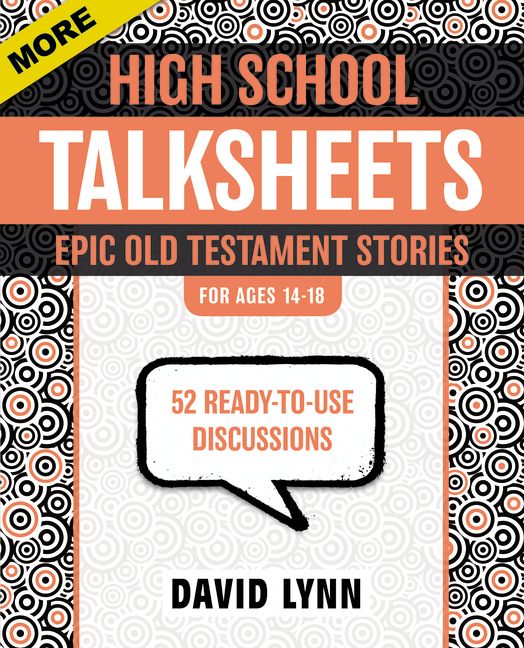 More High School TalkSheets, Epic Old Testament Stories