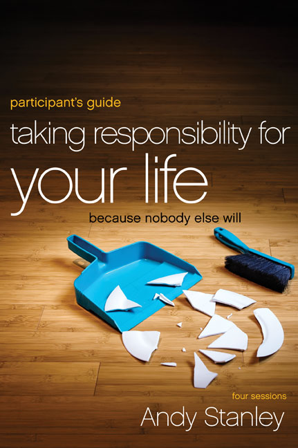 Taking Responsibility for Your Life Participant's Guide