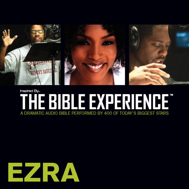 TNIV, Inspired By … The Bible Experience: Ezra, Audio Download