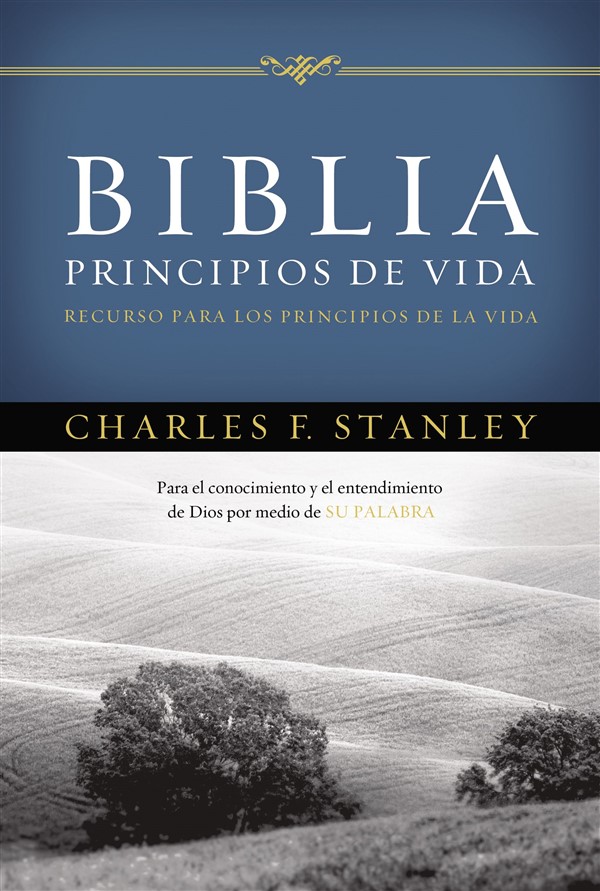 Biblia Principios de vida del Dr. Charles F. Stanley