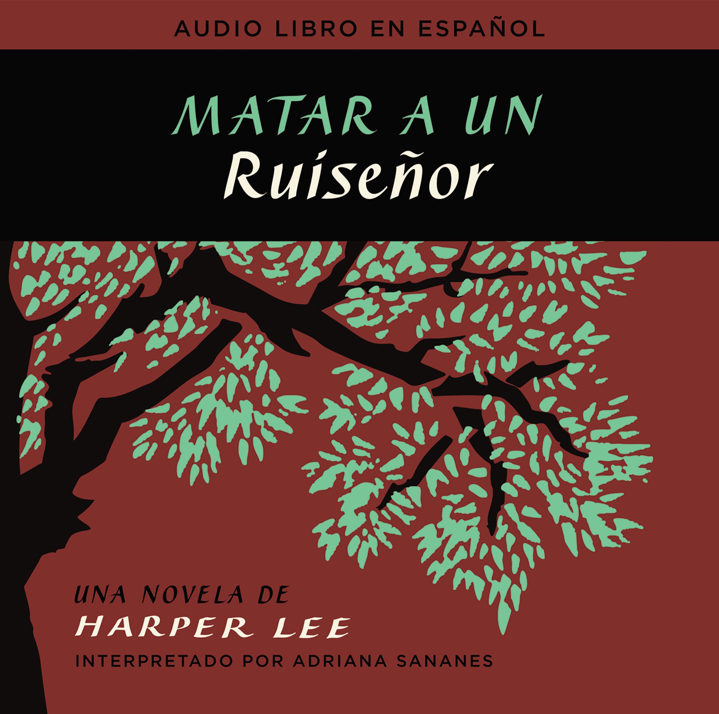 Matar a un ruiseñor  (To Kill a Mockingbird - Spanish Edition)