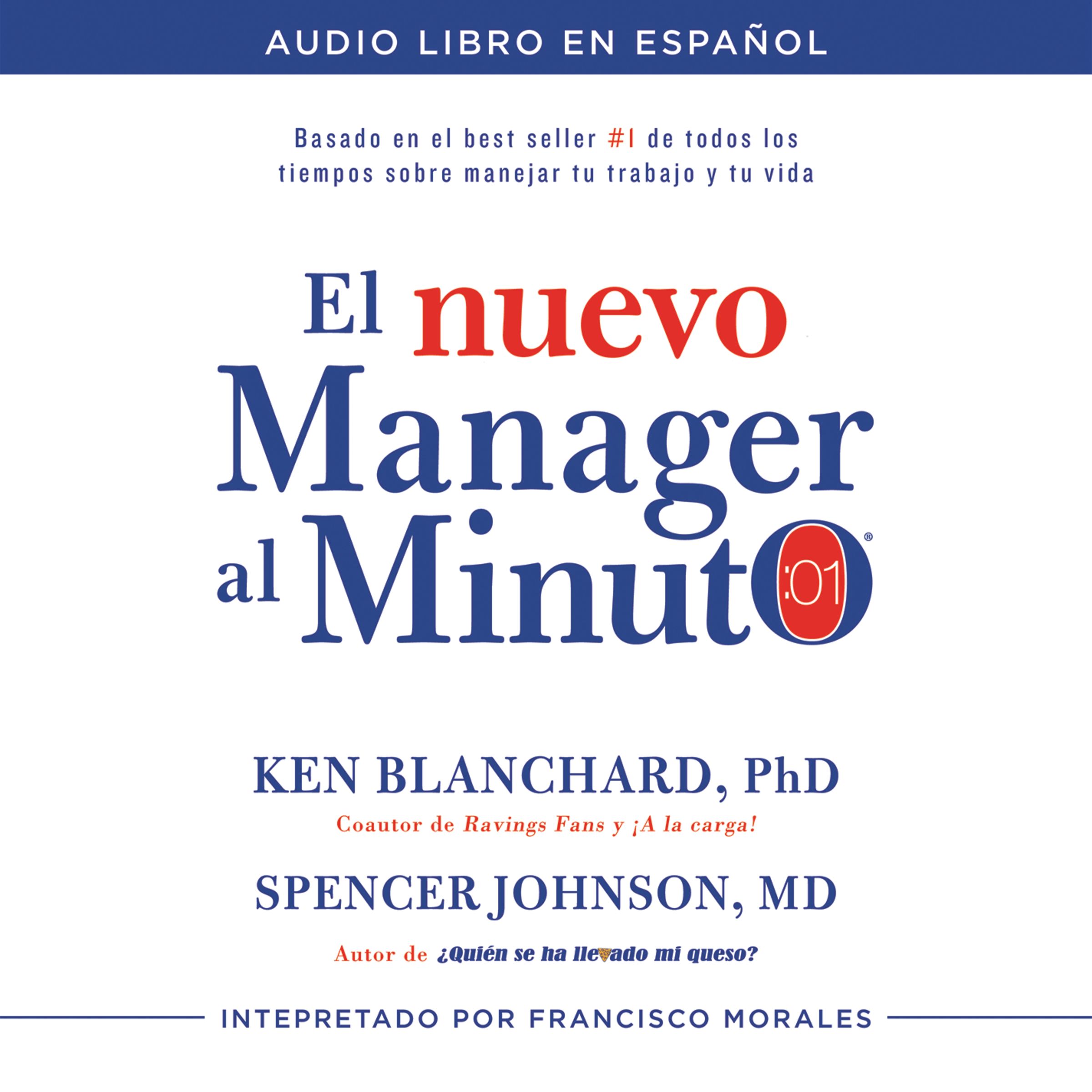 El nuevo mánager al minuto (One Minute Manager - Spanish Edition)
