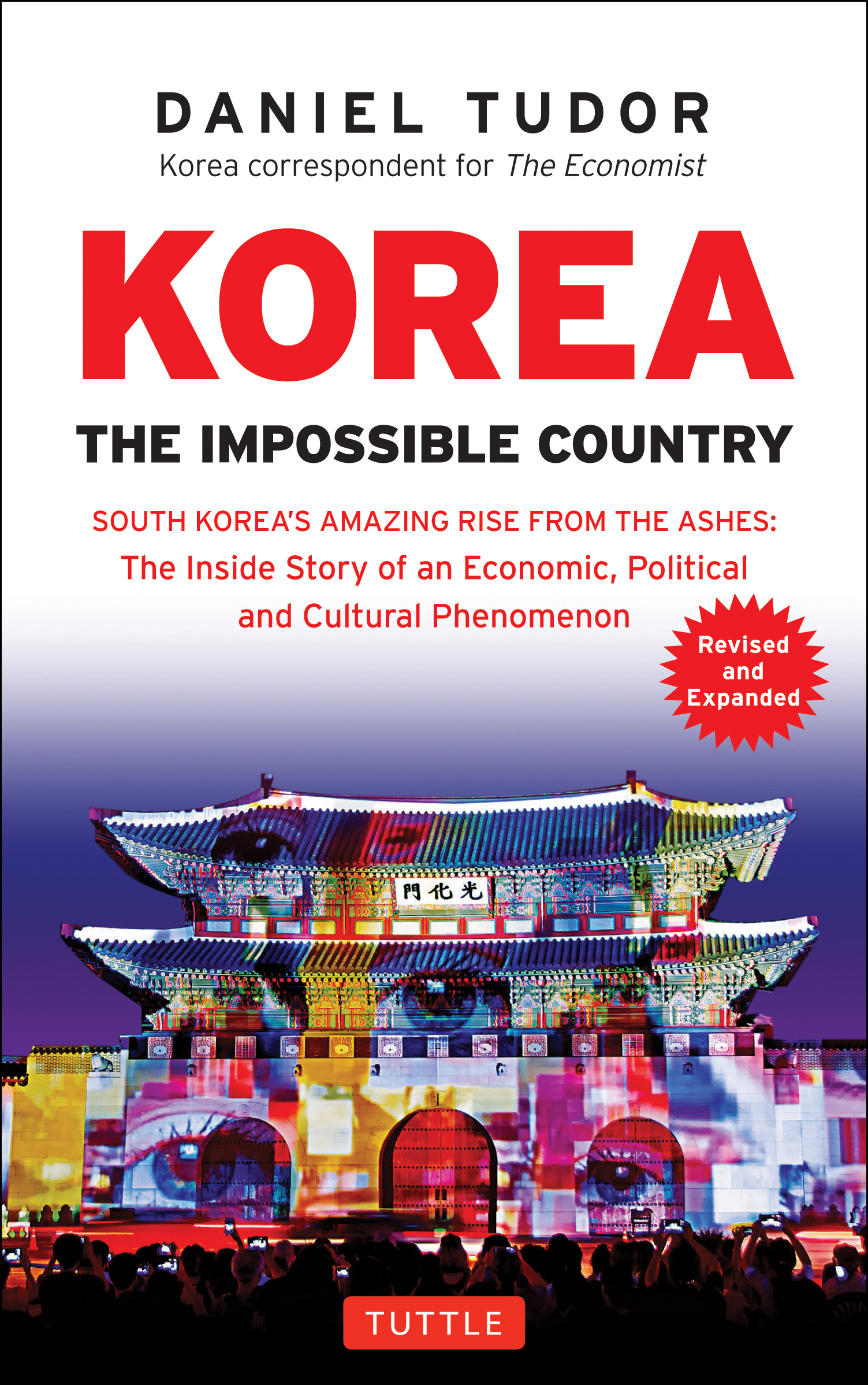 Korea: The Impossible Country