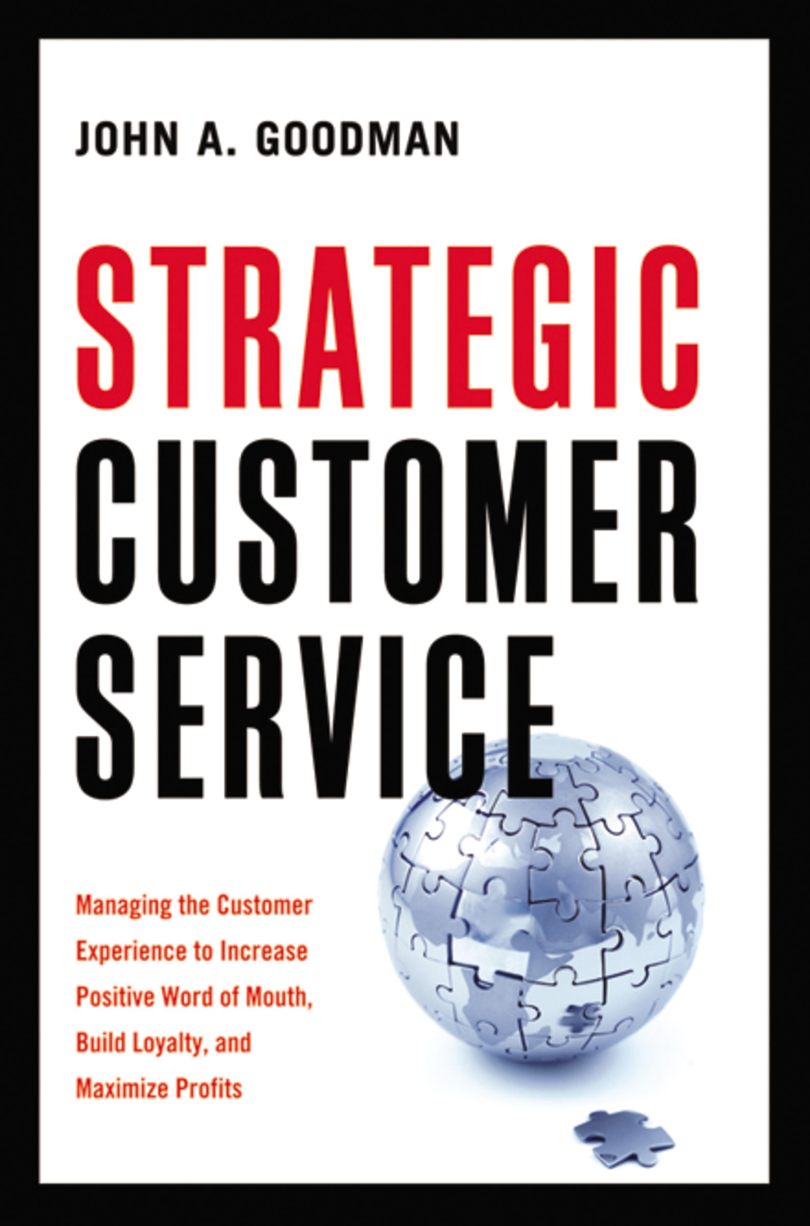 Strategic Customer Service