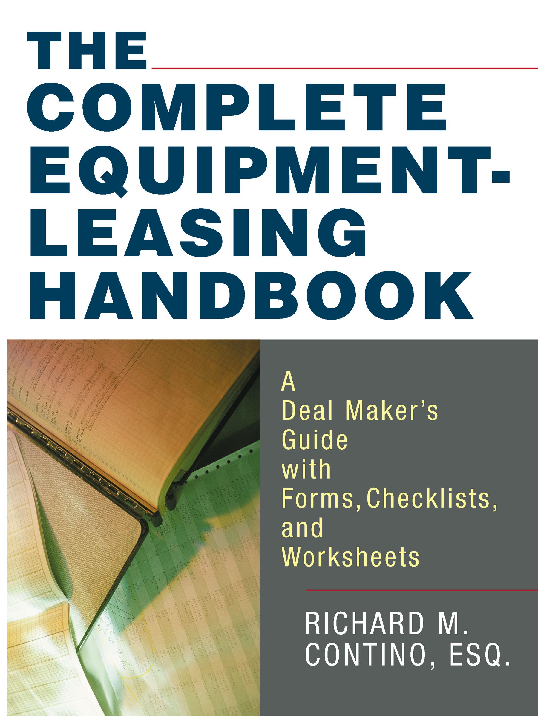The Complete Equipment-Leasing Handbook