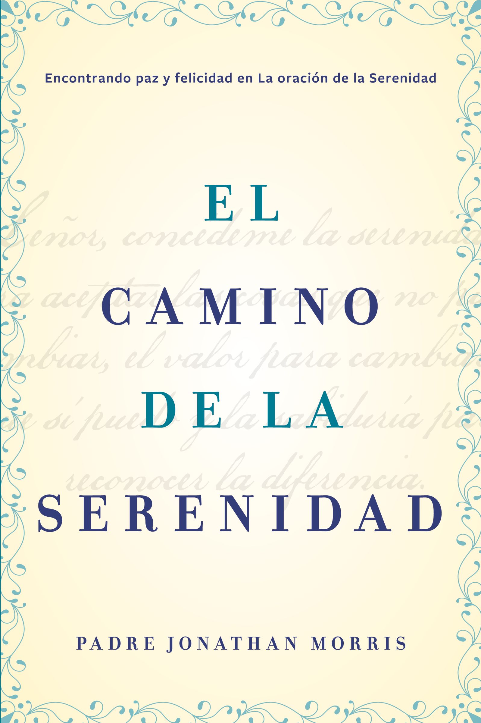 El camino de la serenidad