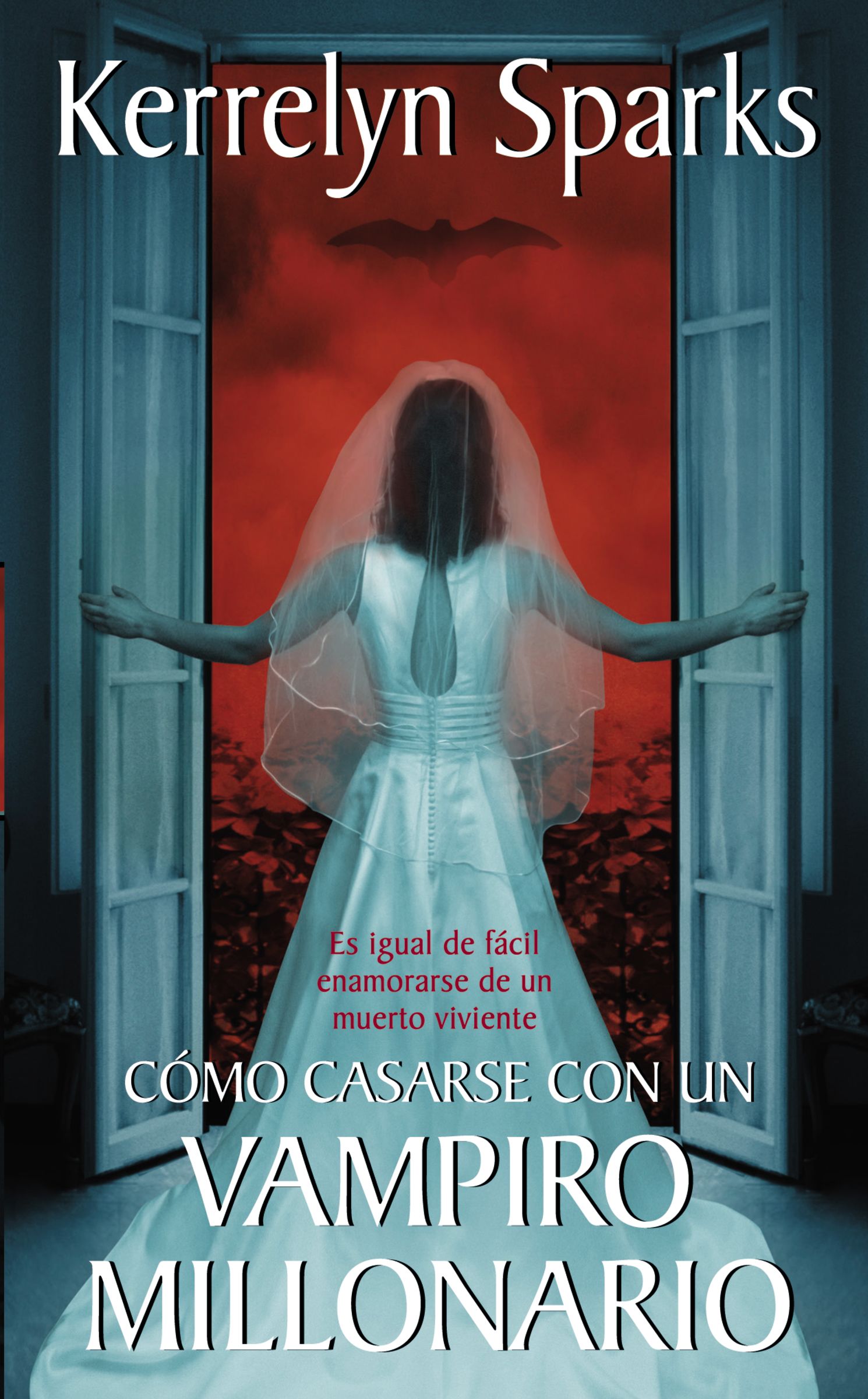 Cómo casarse con un vampiro millonario