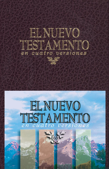 El Nuevo Testamento en cuatro versiones