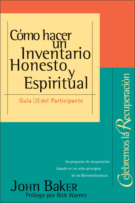 Celebremos la recuperación Guía 2: Cómo hacer un inventario honesto y espiritual