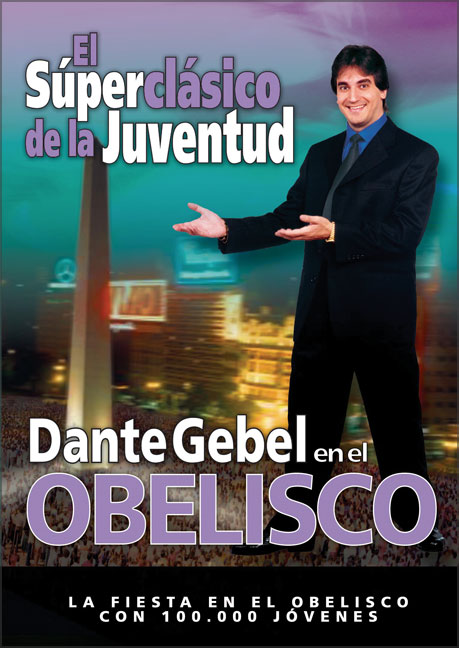 Dante Gebel en Obelisco DVD