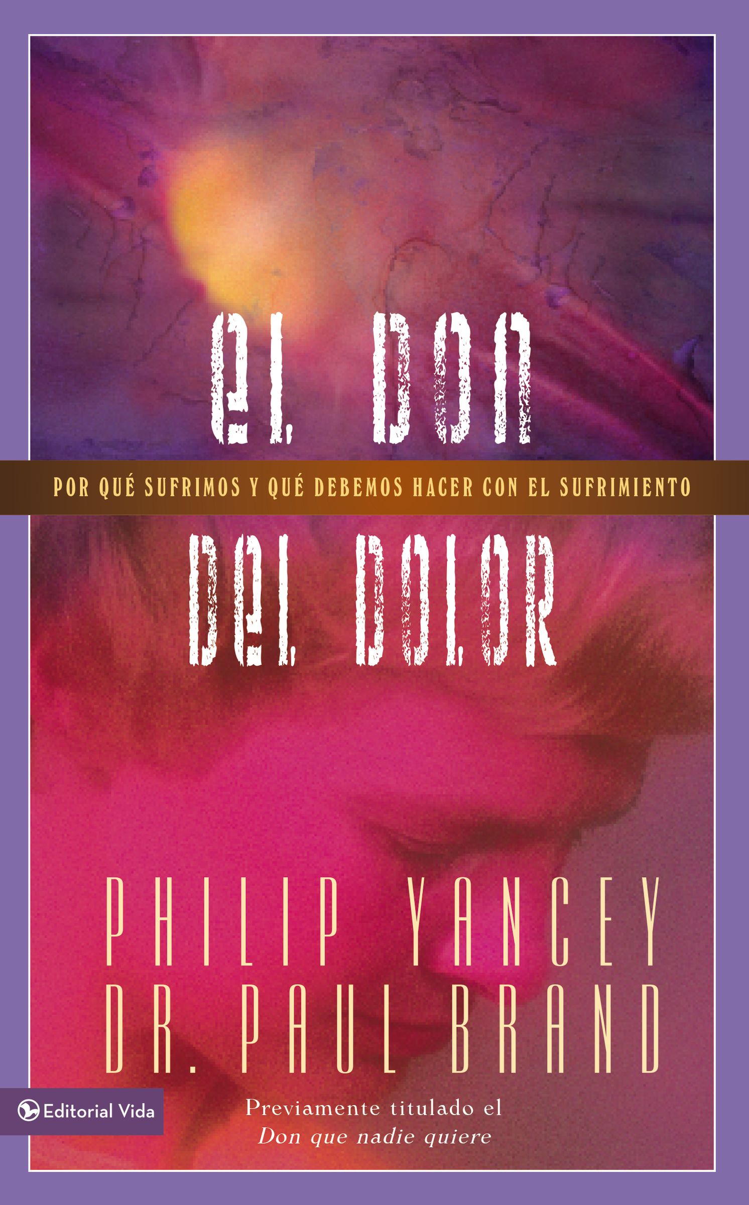 El don del dolor