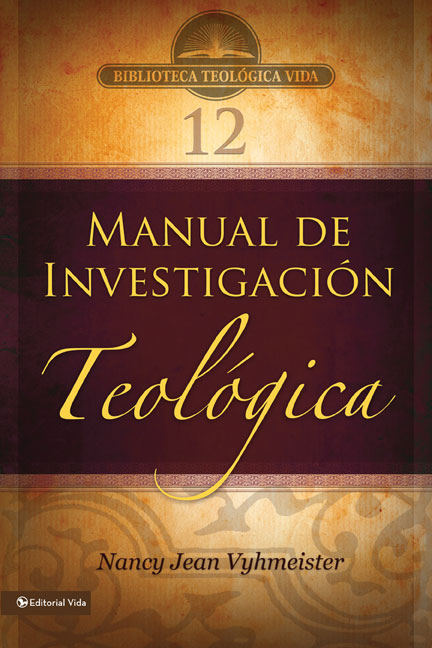BTV # 12: Manual de investigación teológica