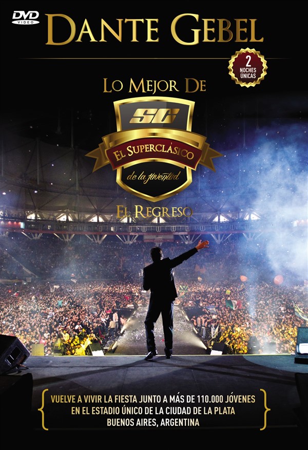 Lo mejor del súper clásico de la juventud, el regreso