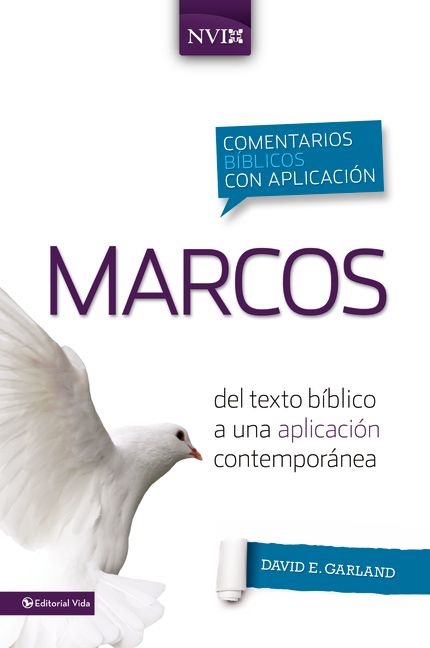 Comentario bíblico con aplicación NVI Marcos