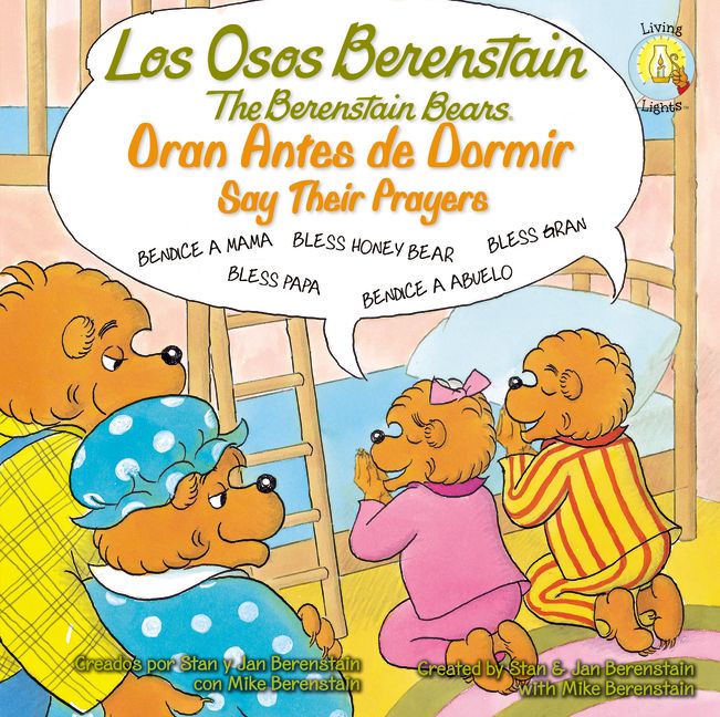 Los Osos Berenstain oran antes de dormir / Say Their Prayers