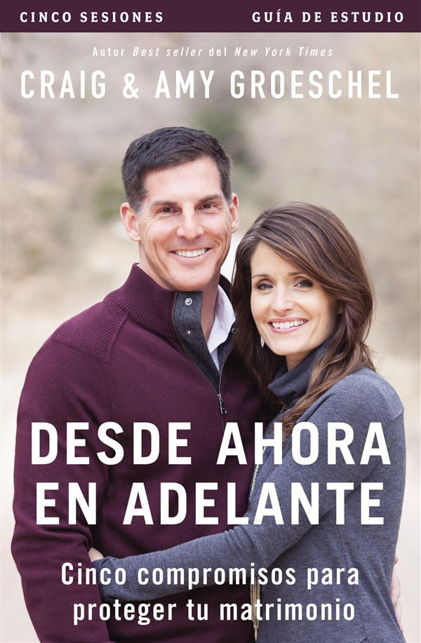 Desde ahora en adelante - Guía de estudio