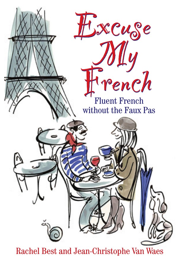 Excuse My French!