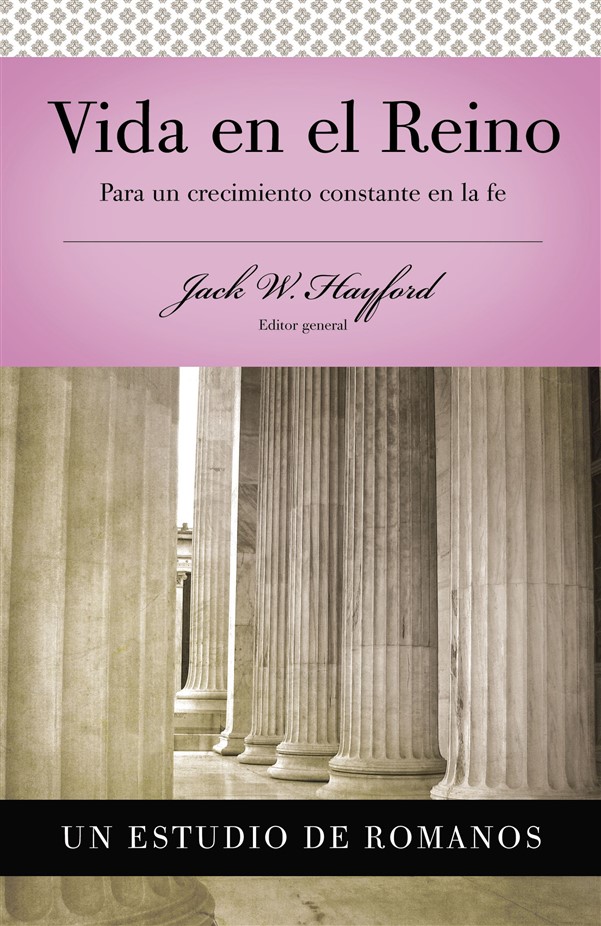 Serie Vida en Plenitud: Vida en el Reino