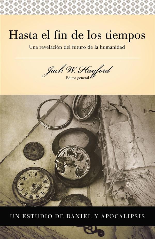 Serie Vida en Plenitud: Hasta el fin de los tiempos