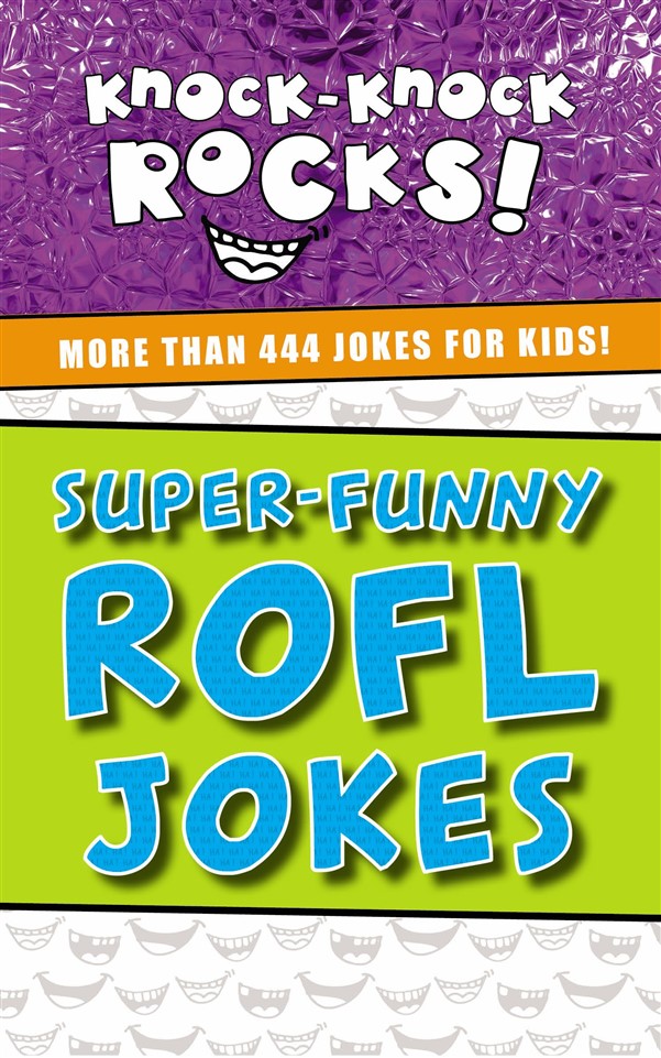 Super-Funny ROFL Jokes