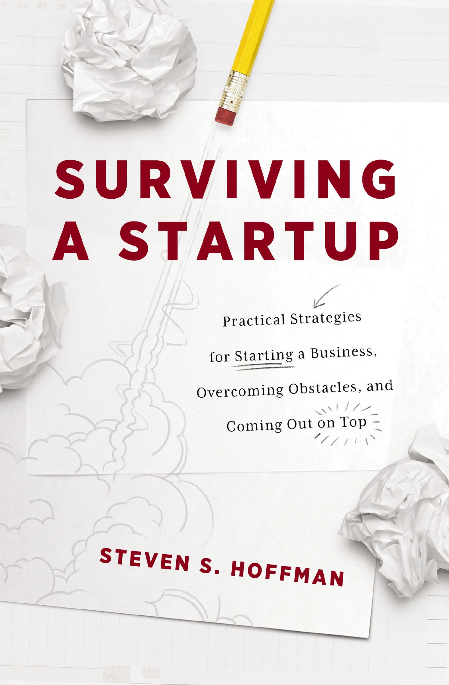 Surviving a Startup