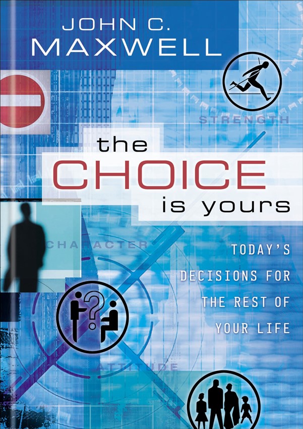 The Choice is Yours