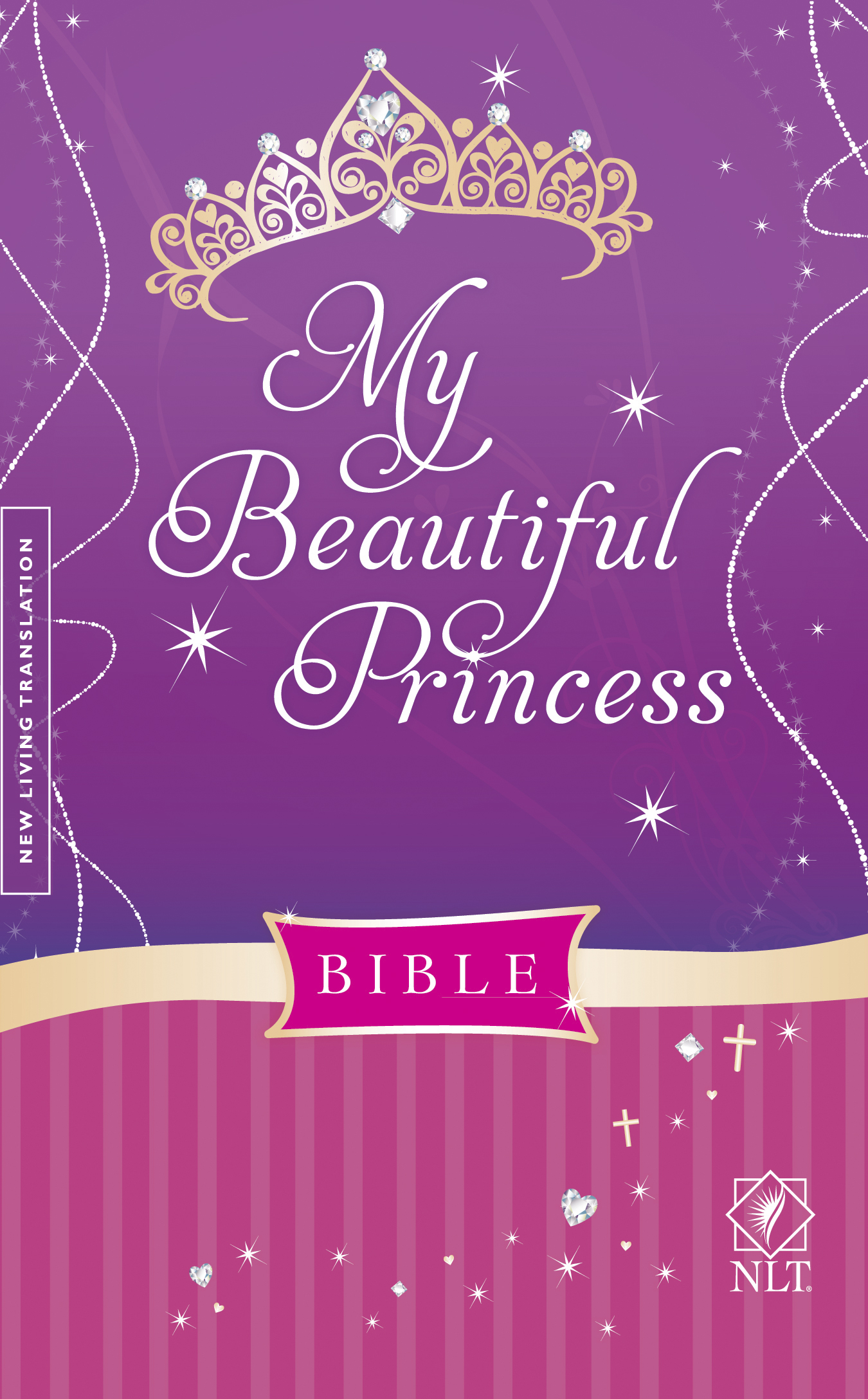 My Beautiful Princess Bible NLT (Hardcover)