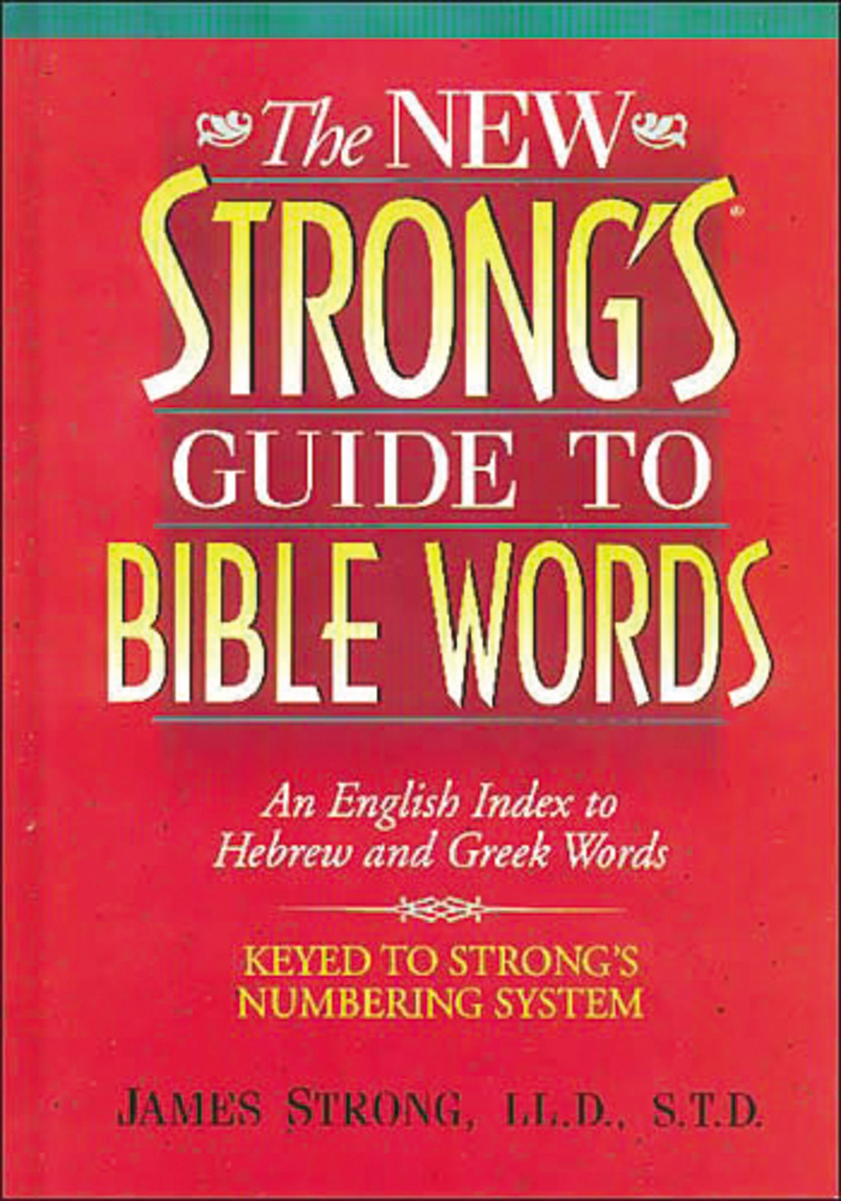 The New Strong S Guide To Bible Words Nataraj Books