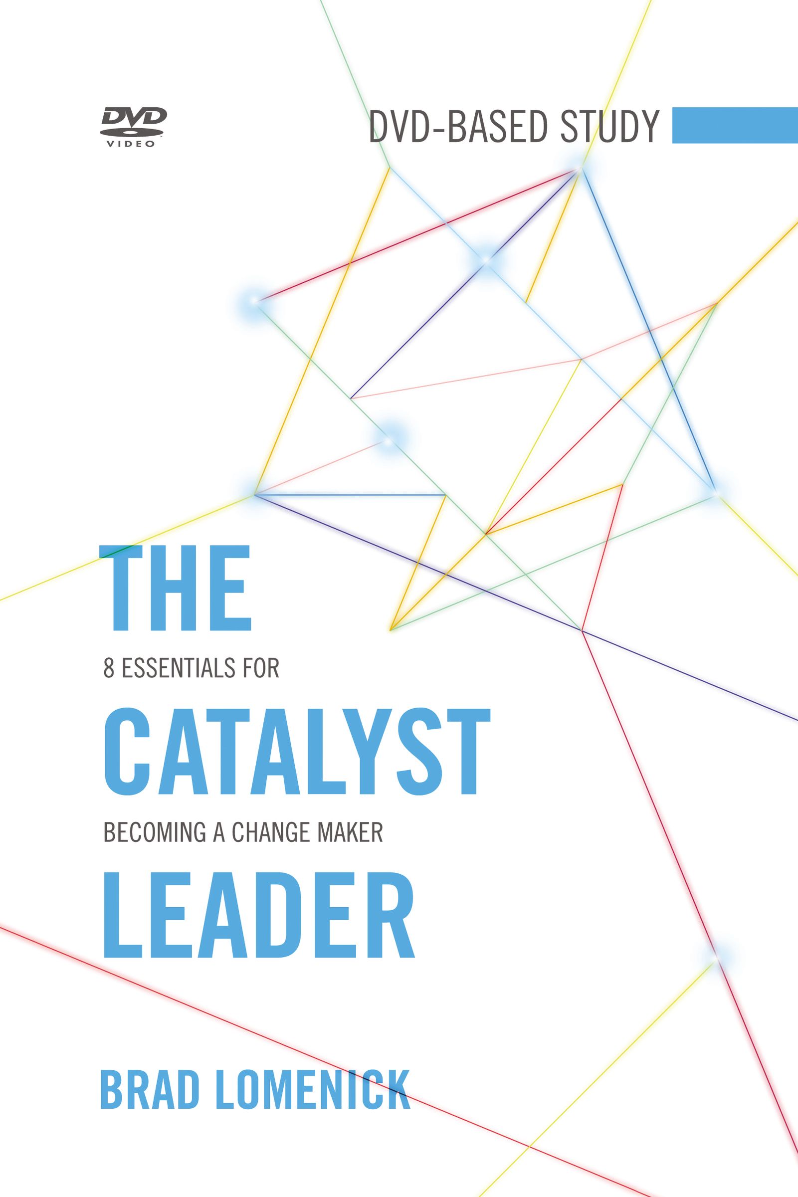 The Catalyst Leader DVD-Based Study Kit
