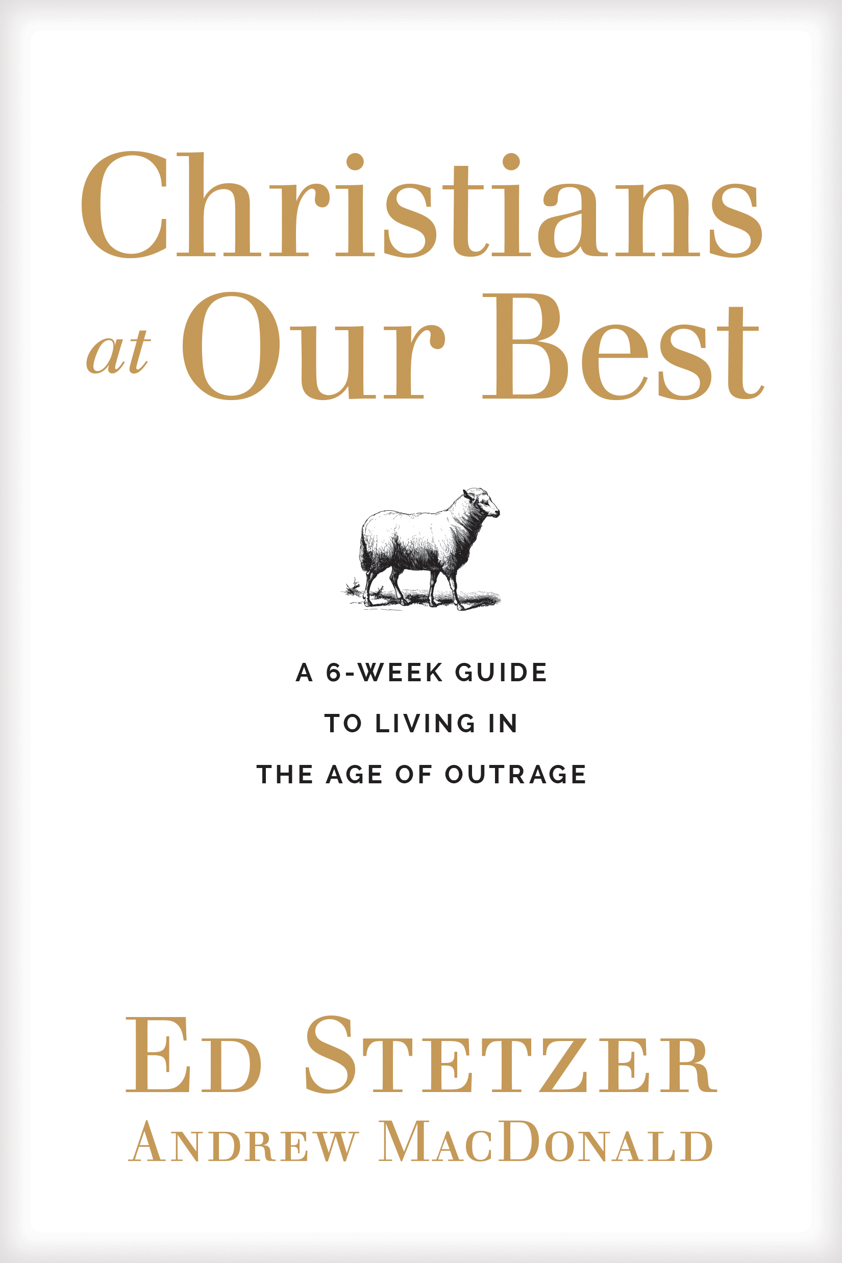 Christians at Our Best