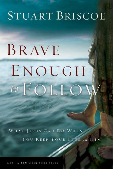 Brave Enough to Follow