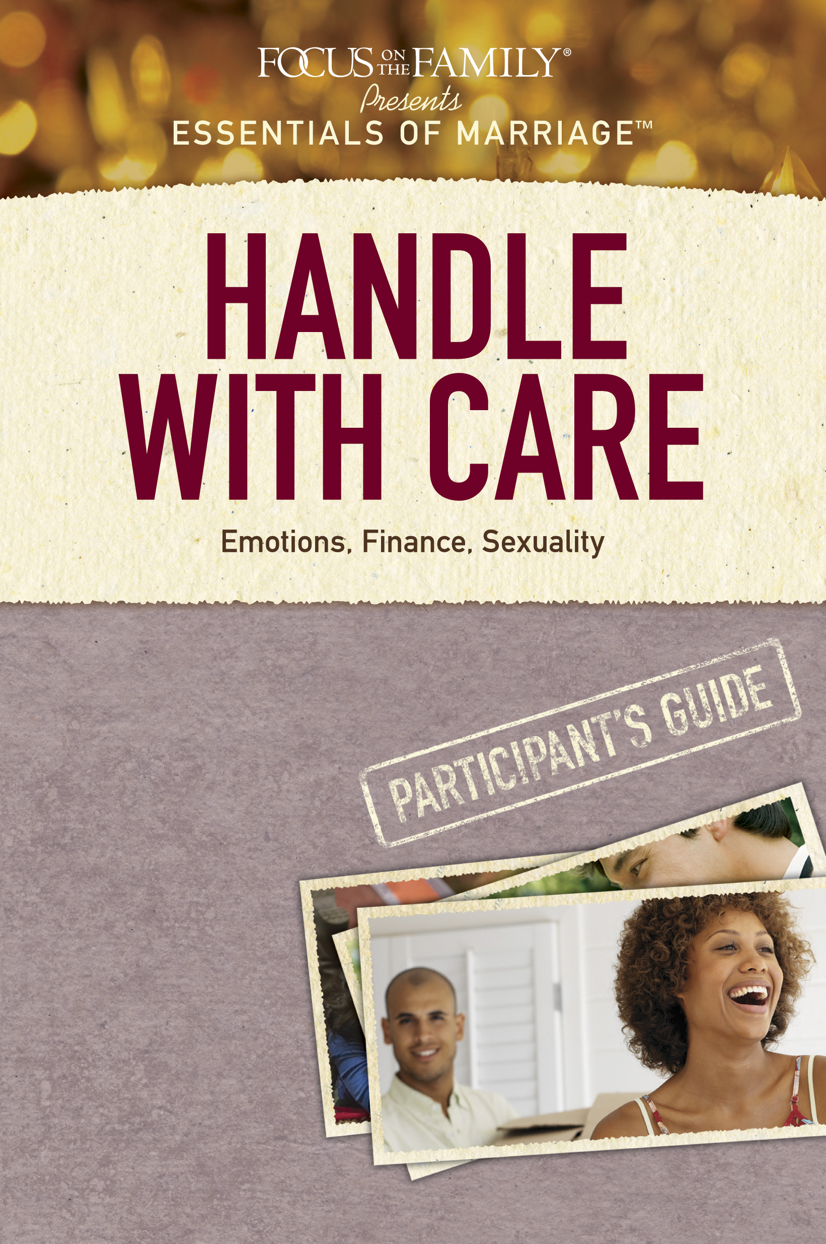 Handle with Care Participant's Guide