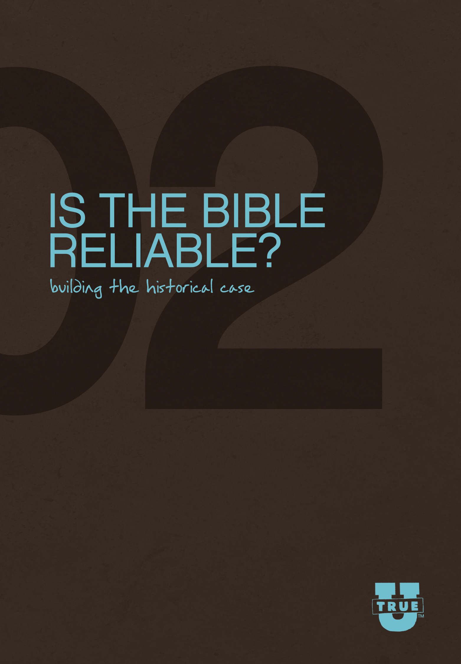 Is the Bible Reliable? Discussion Guide