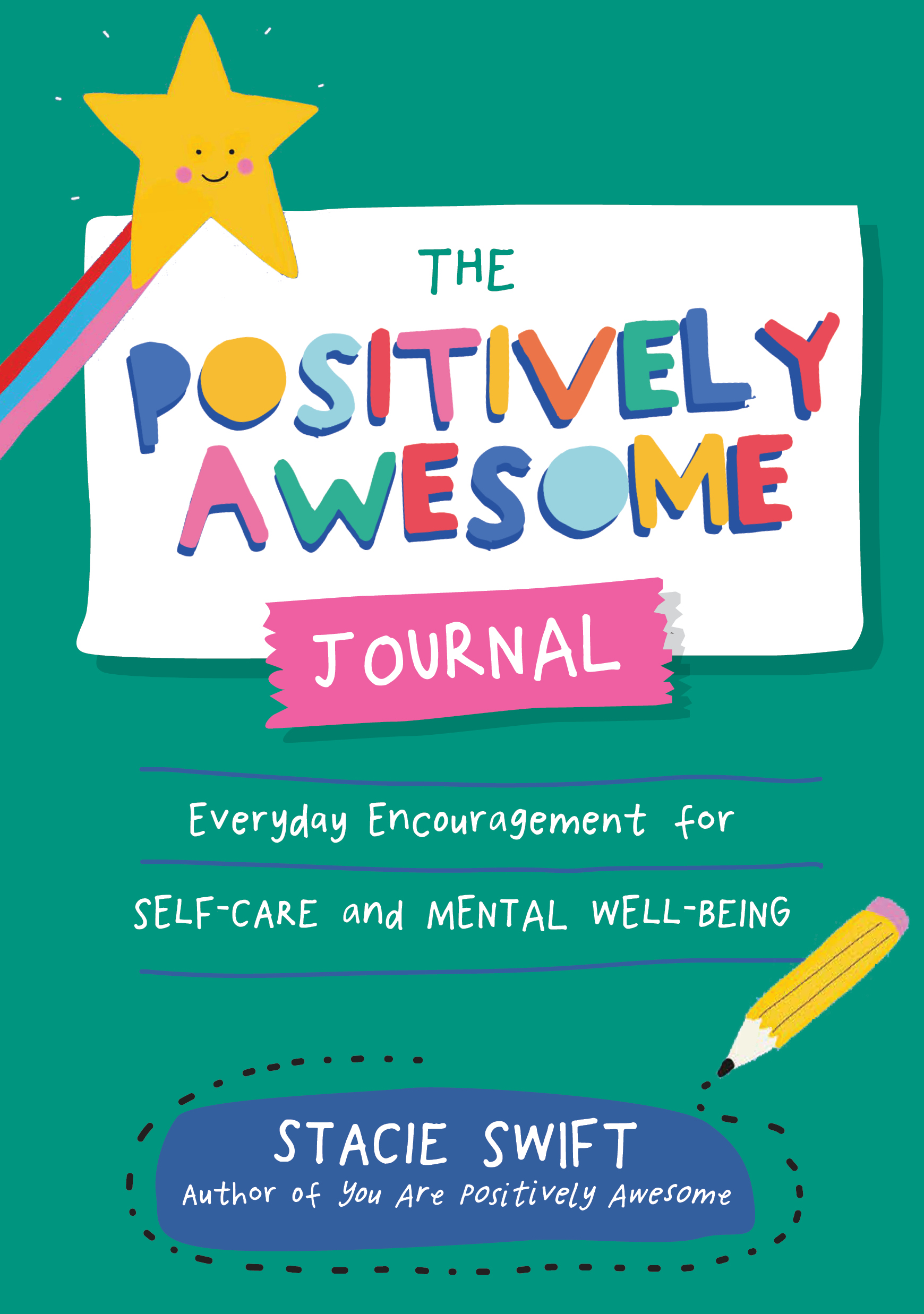 The Positively Awesome Journal