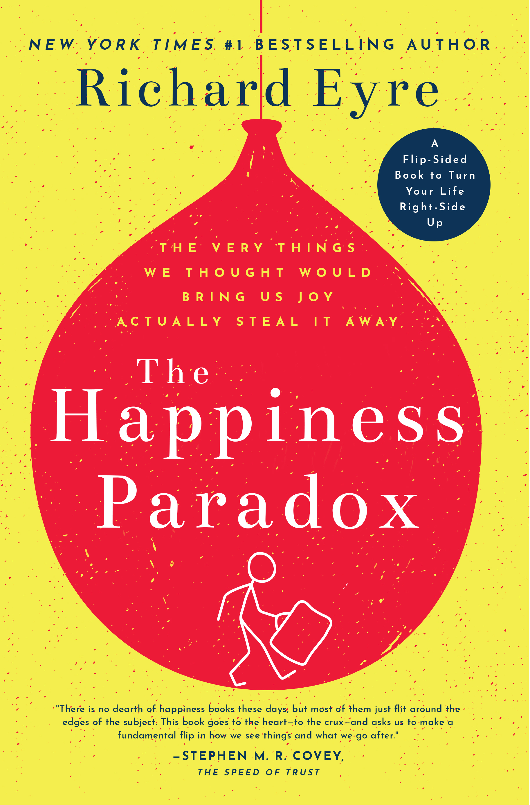 The Happiness Paradox The Happiness Paradigm