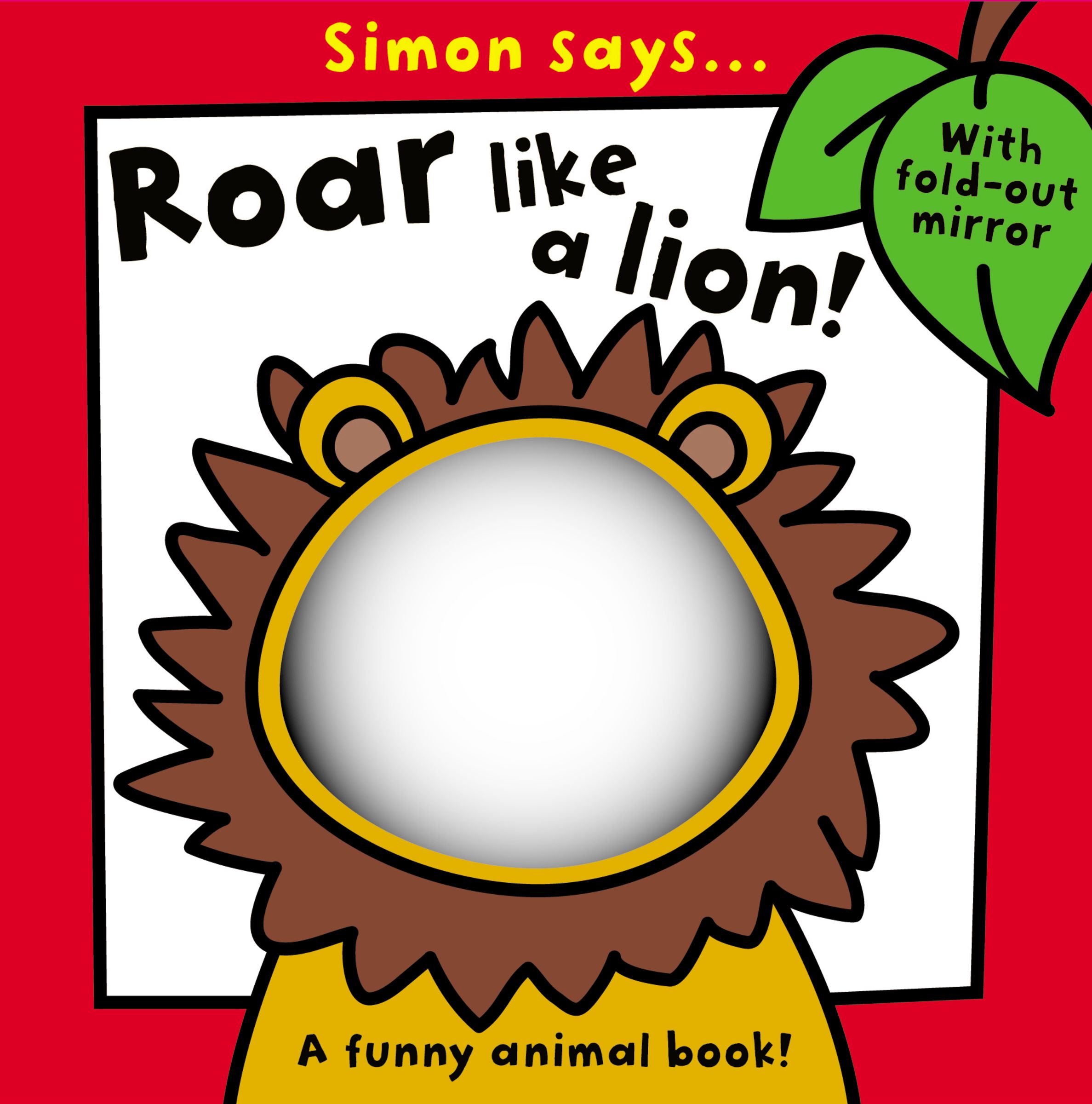 Simon Says Roar like a Lion