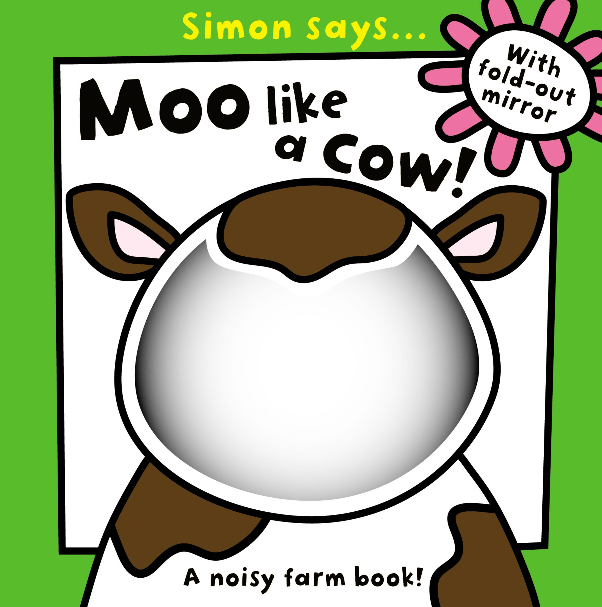 Simon Says Moo like a Cow
