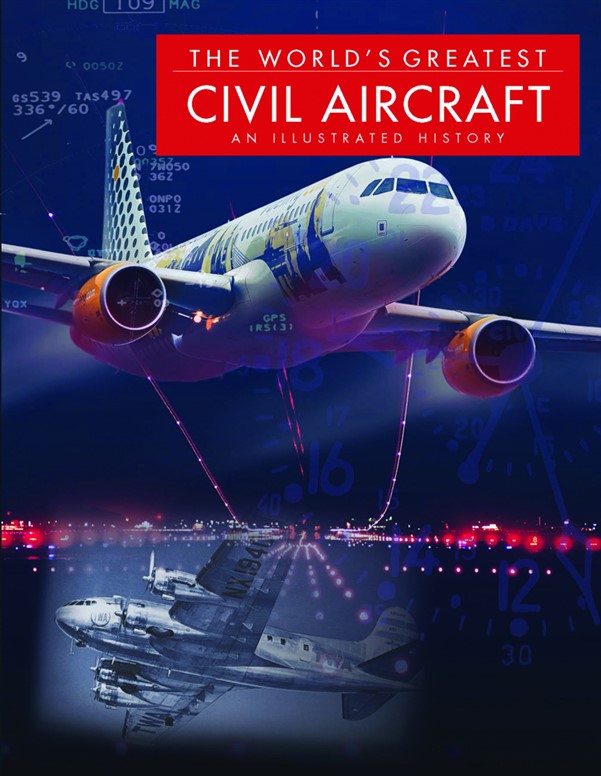 The World's Greatest Civil Aircraft