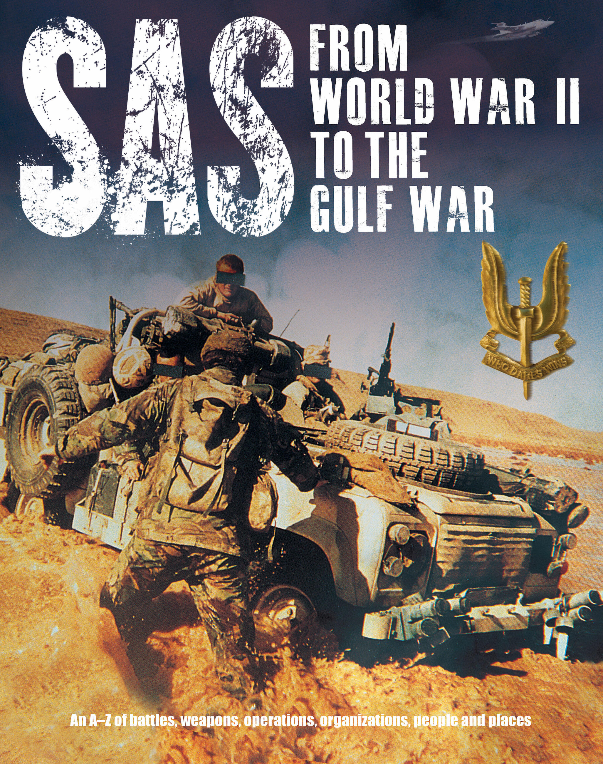 SAS from World War II to the Gulf War