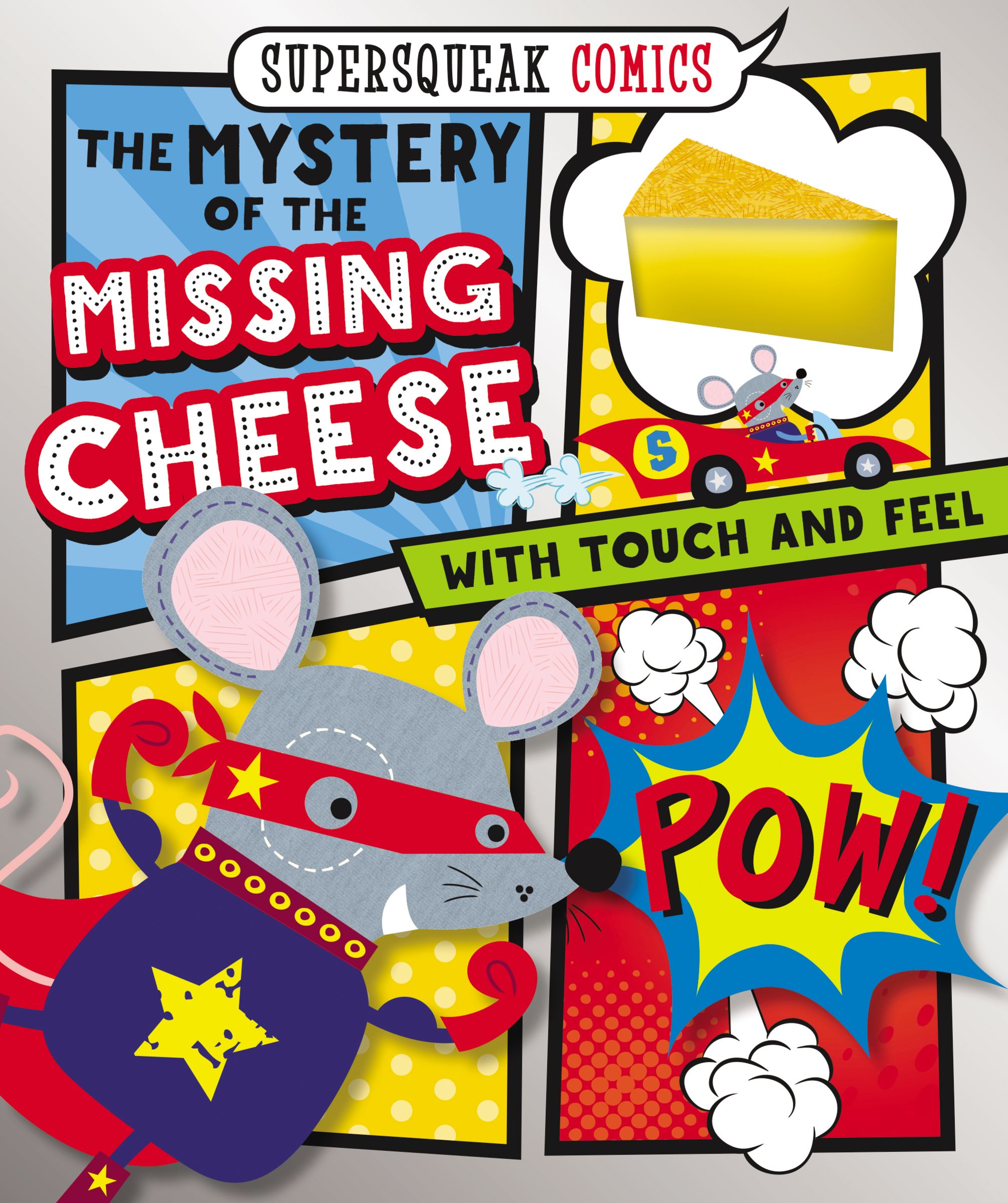 Supersqueak Comics:  The Mystery of the Missing Cheese