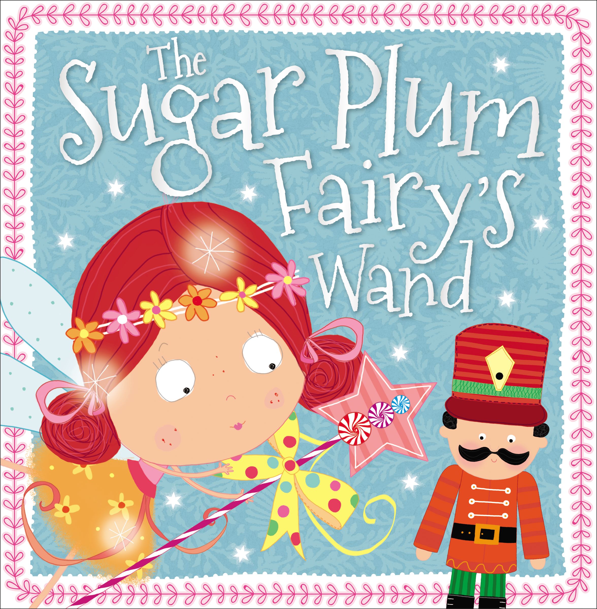 Story Book The Sugar Plum Fairy's Wand