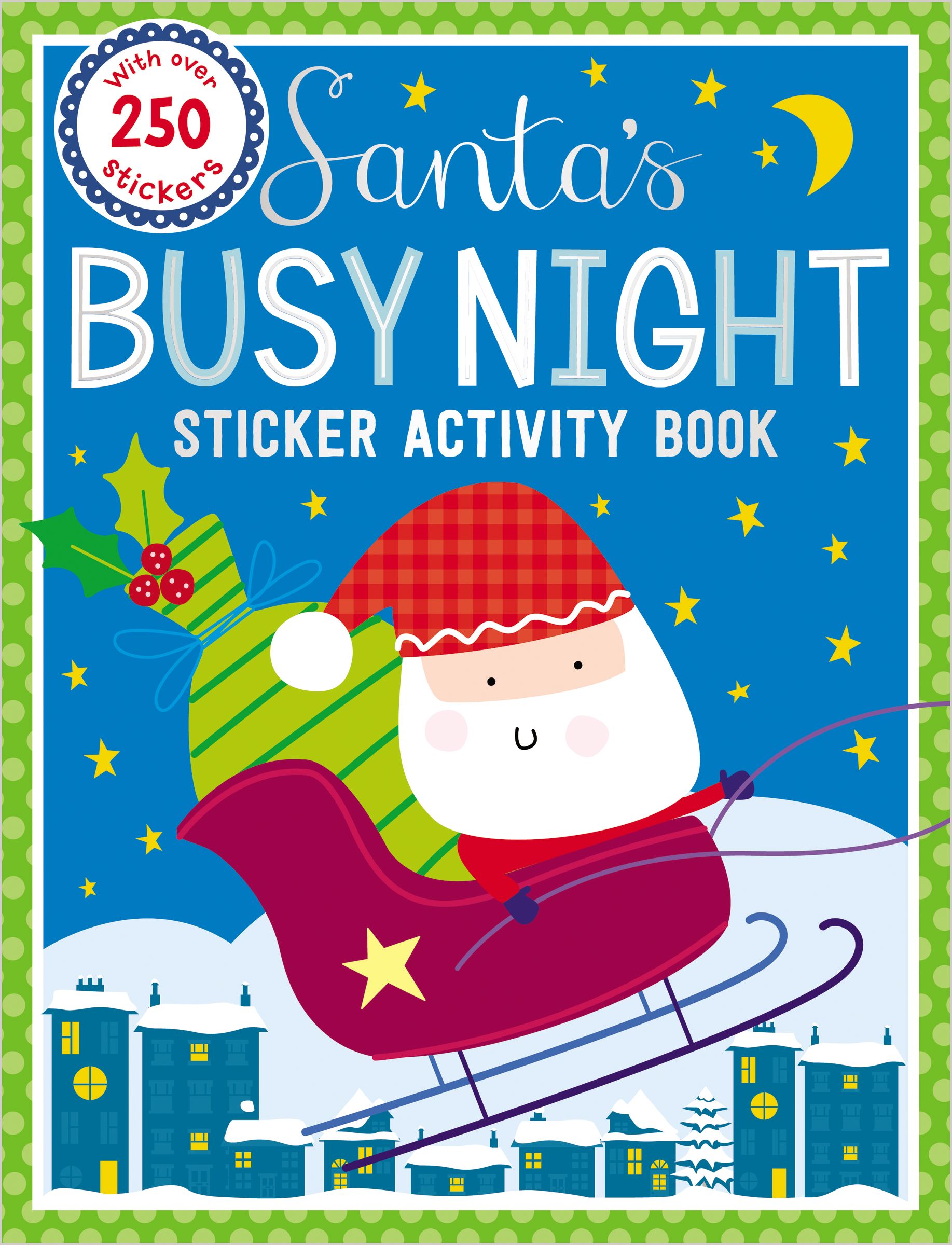 Sticker Activity Books Santa's Busy Night Bind Up