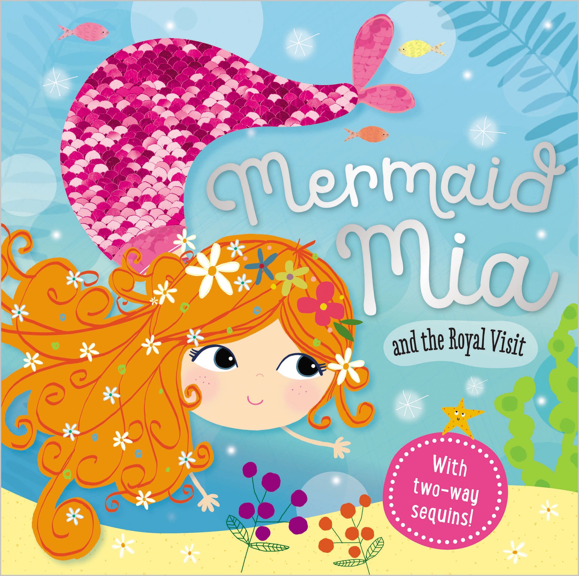 Story Book Mermaid Mia and the Royal Visit